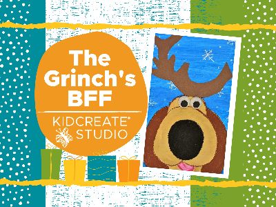 The Grinch's BFF (9:00-12:00)